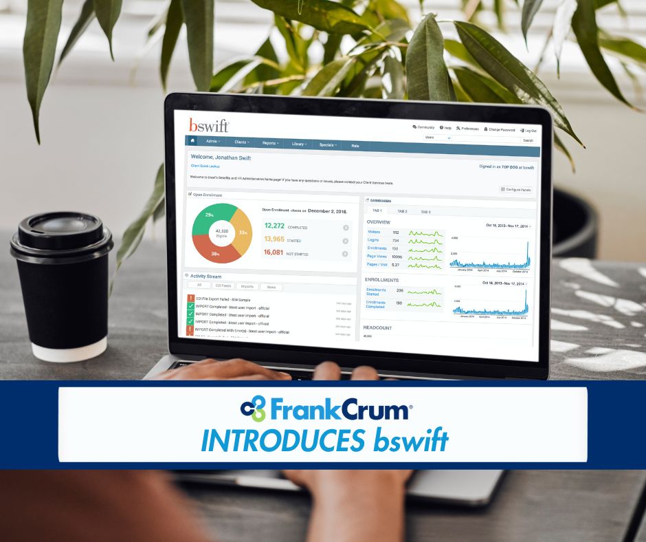 FrankCrum Announces Launch of Enhanced Benefits Platform "bswift" for